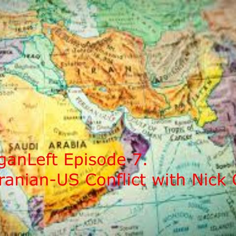 EPISODE 7 NICK CLARK US-IRAN CONFLICT