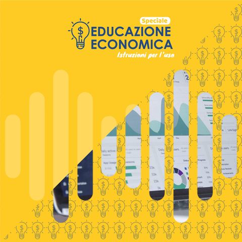 Educazione Finanziaria - Dal risparmio all'investimento - con Luca Losco