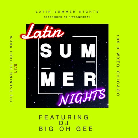105.3 WXEQ Latin Summer Nights Vol. 7