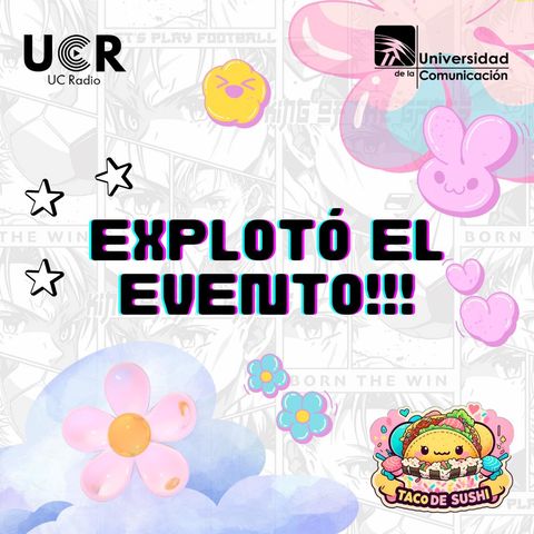 Explotó el evento