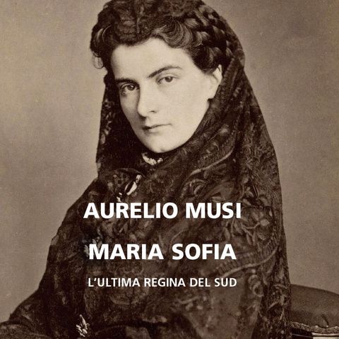 Aurelio Musi "Maria Sofia"