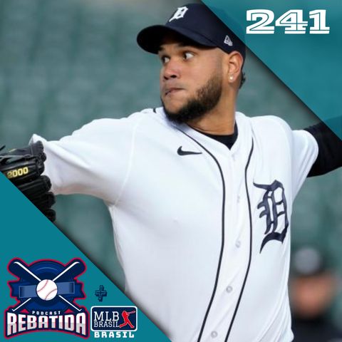 Rebatida Podcast 241 - O Detroit Tigers de 2012