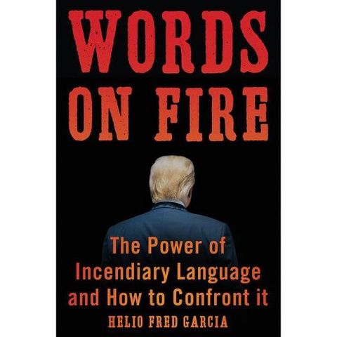 Fred Garcia Releases The Book Words On Fire