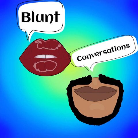 Blunt Conversations Episode 2: Cancel Culture