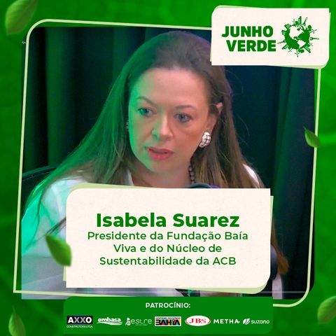 Junho Verde: Isabela Suarez fala sobre turismo sustentável