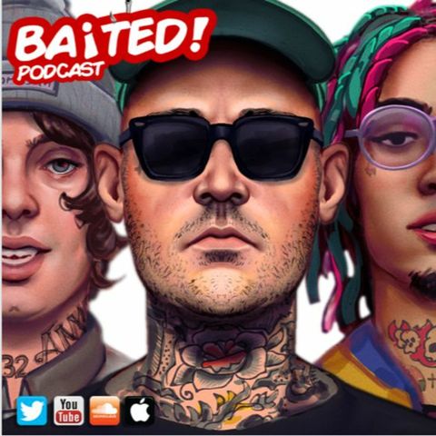 Baited! Ep #33 - The birth of new rappers (No Jumper)!