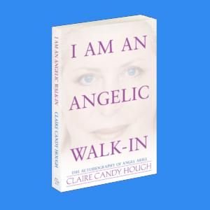 ”I Am an Angelic Walk-In” with Claire Candy Hough