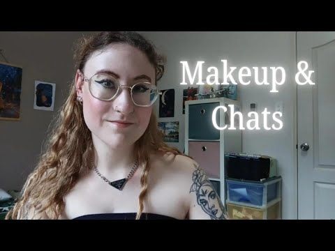 Makeup & Chats