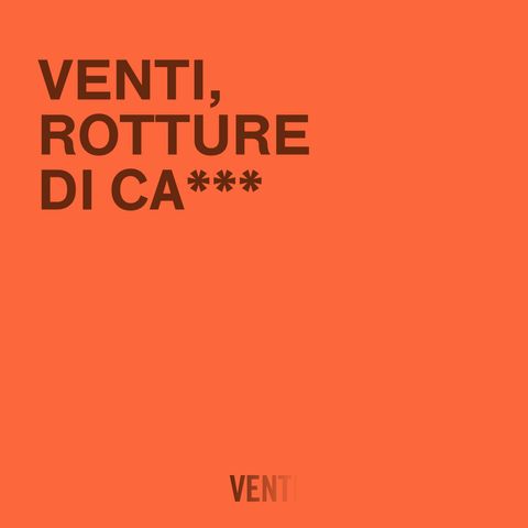 93. Rotture di ca***