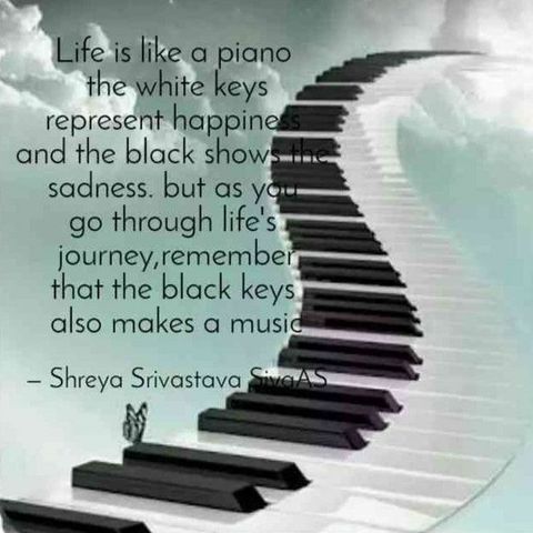 Life is like a Piano