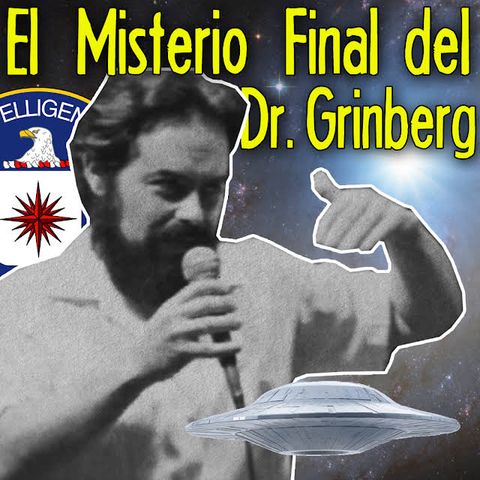 El misterio final del Dr. Grinberg