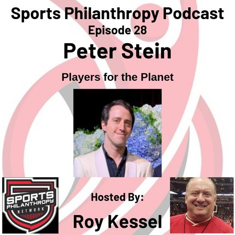 EP: 28 Peter Stein, Players for the Planet