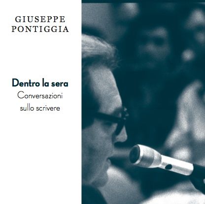 Roberta Cesana "Giuseppe Pontiggia. Dentro la sera"