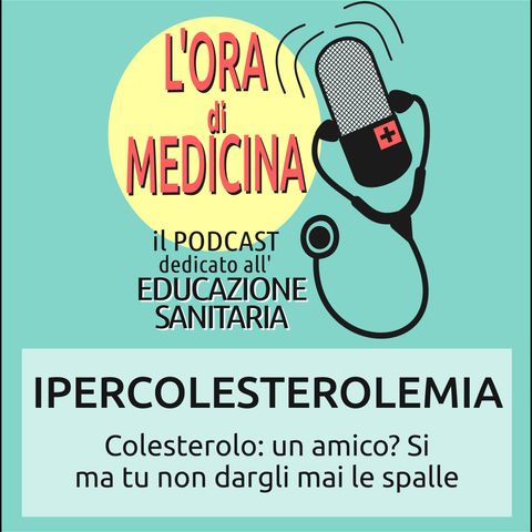 Ep.02 | Ipercolesterolemia