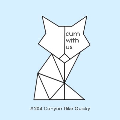 Canyon Hike Quicky - Erotic Audio for Women #204