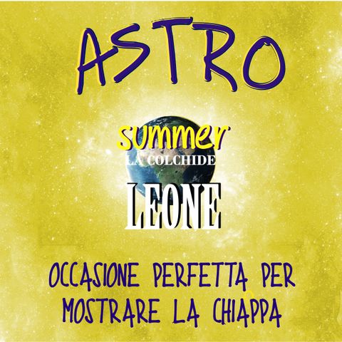 Astro Summer- 5.Leone
