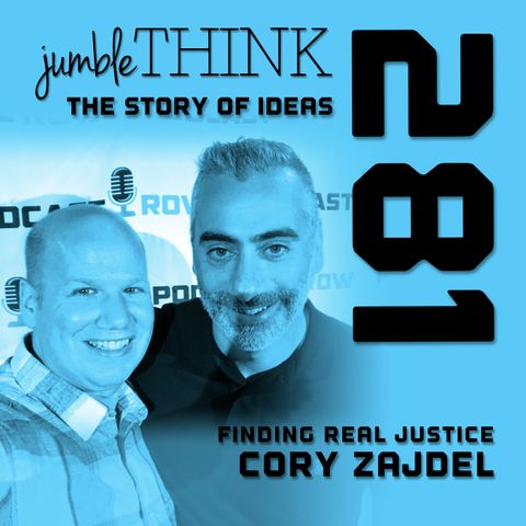 Finding Real Justice with Cory Zajdel