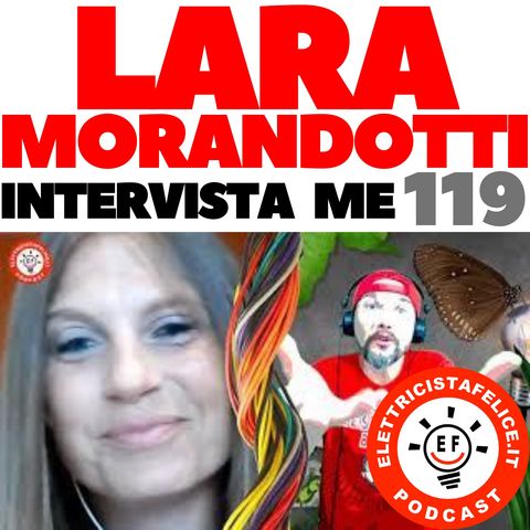 119 Lara Morandotti mi intervista per Elettro+Watt