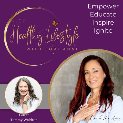 Episode 276   Tammy Waldron  - How To Unlock Your True Self By Rewriting Liming Beliefs & Processing Emotional Blocks  9-14-24