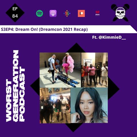 Dream On! (Dreamcon 2021 Recap)