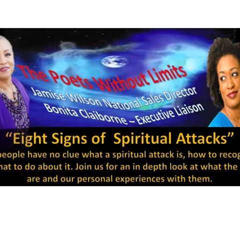 Everything You Need to Know w/Ms.B - Eight Signs of Spiritual Attack