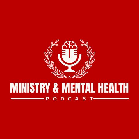 Ep 006 - Navigating Bipolar Disorder in Ministry: An Interview with Tony Roberts