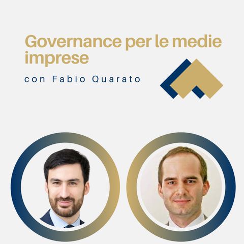 023 - Governance per le medie imprese con Fabio Quarato