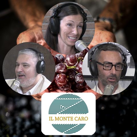 S.2 Ep.1 - IL MONTE CARO e i suoi VINI raccontati da EMANUELA e GIORGIO MARCOLINI