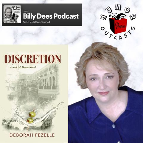 HumorOutcasts Interview with Deborah Fezelle Author of "Discretion"