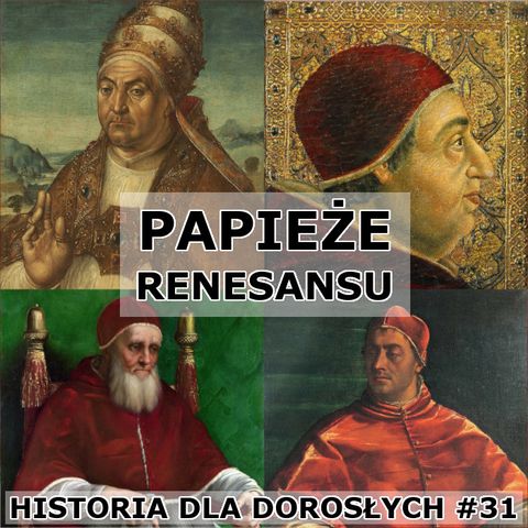 31 - Papieże renesansu