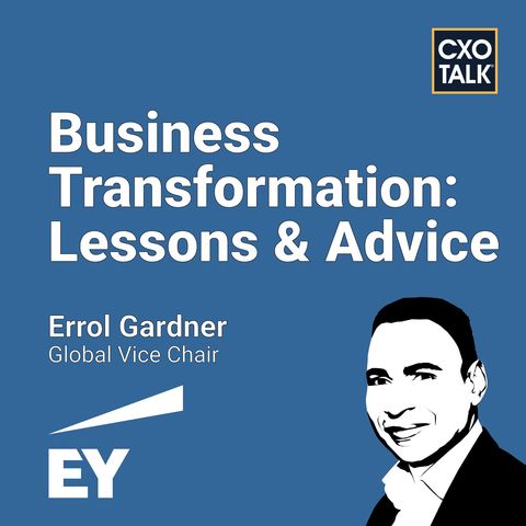 Business Transformation: Lessons and Practical Advice