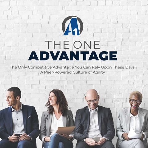 Introduction to The One Advantage Podcast with Mike Richardson, Jason Richmond and Leo Bottary