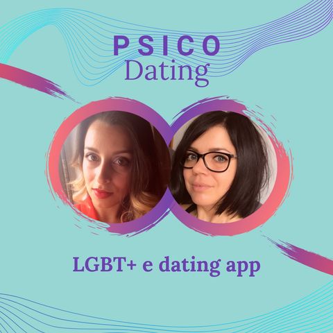 LGBT+ e dating app / PSICO dating #4