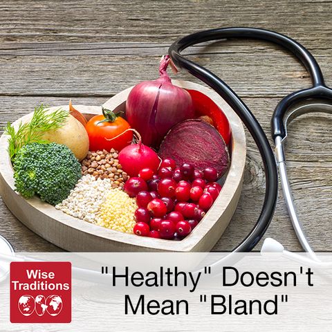 301: "Healthy" Doesn't Mean "Bland"