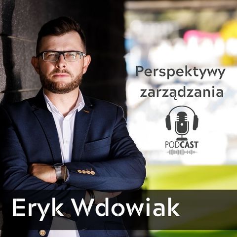 01 - Perspektywy Zarządzania - Trening Mentalny - Przemysław Worwa cz.1