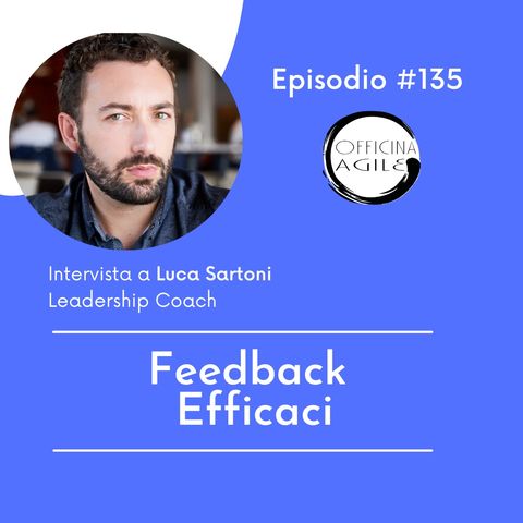 Intervista a Luca Sartoni - Feedback Efficaci