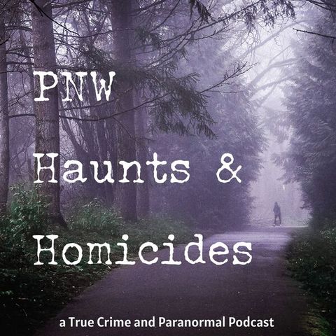 PNW Haunts and Homicides: Episode 83: Richard Gillmore aka the Jogger Rapist