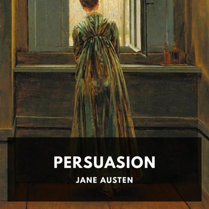 Persuasion by Jane Austen – Chapter 8 – Read by Karen Savage