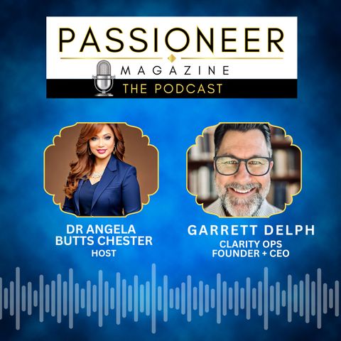 EP 48 | Garrett Delph, Founder + CEO of ClarityOps.co