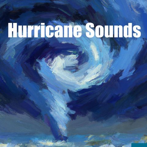 Tales from the Tempest: Stories of Hurricanes in Sound