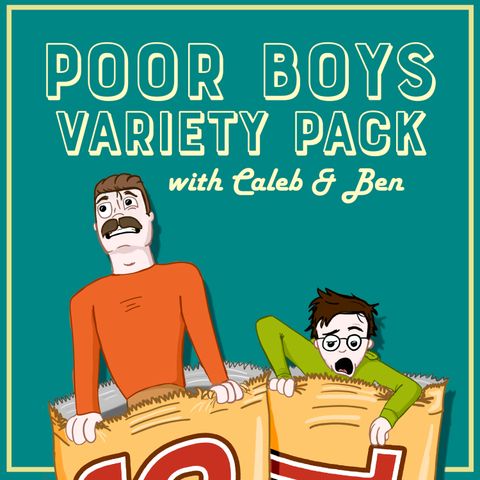 4. Poor Boys' Sequel Pitches! - Taste Test