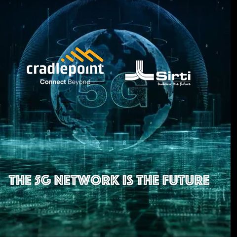 Il ruolo di Sirti nella costruzione della rete 5G e del design dei nuovi servizi digitali