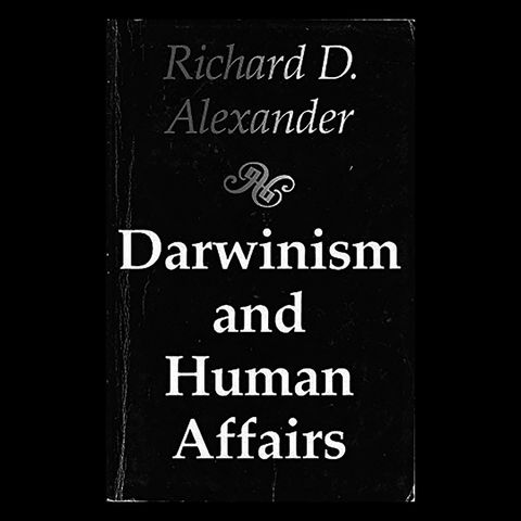 Review: Darwinism and Human Affairs (Part 2) by Richard D. Alexander