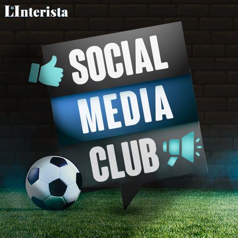 Episodio Social Media Club - 16/06/2021