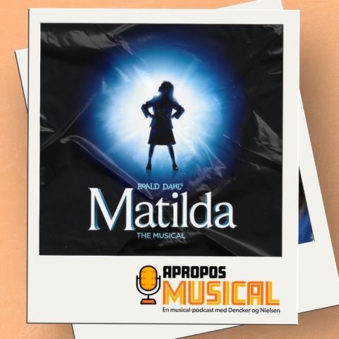S3:E7 Matilda