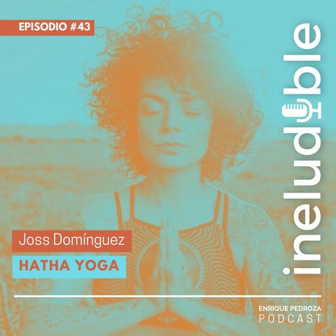 Episodio #43 Hatha Yoga