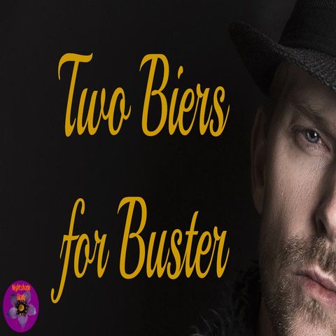 Two Biers for Buster | Dime Detective Story | Podcast