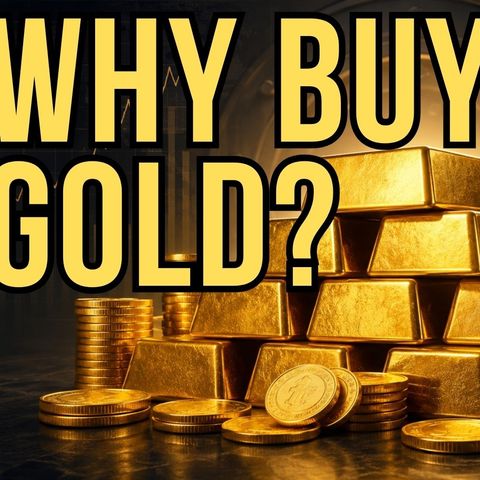 Why Buy Physical Gold?