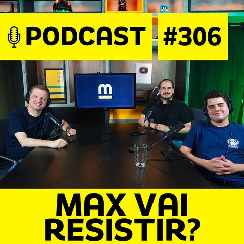 Podcast #306 – Verstappen “teve o que merecia”? GP no Brasil será caótico?