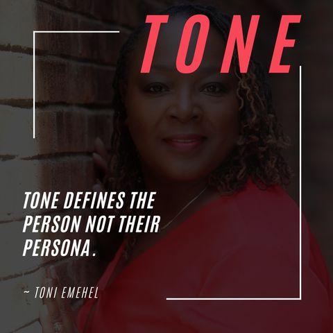 Tone Series | SAY IT AND OWN IT